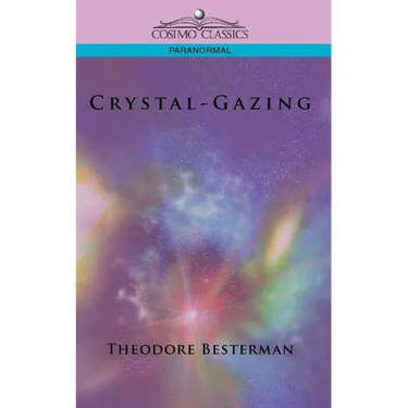 Crystal-Gazing