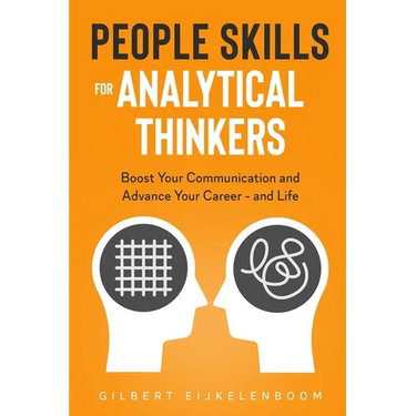 People Skills for Analytical Thinkers