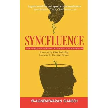 Syncfluence: How to Influence Your Target Audience Without Burning Cash
