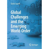 Global Challenges and the Emerging World Order