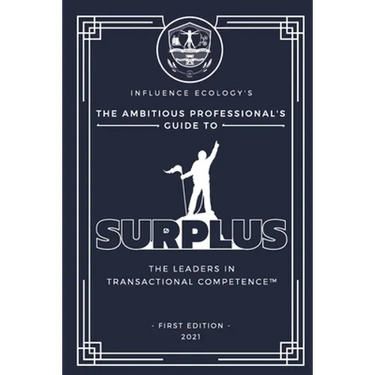 The Ambitious Professional's Guide to Surplus
