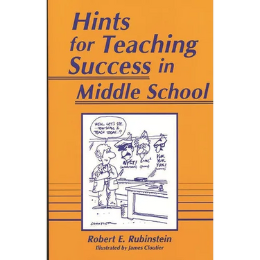 Hints for Teaching Success in Middle School