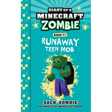 Diary of a Minecraft Zombie Book 41: Runaway Teen Mob