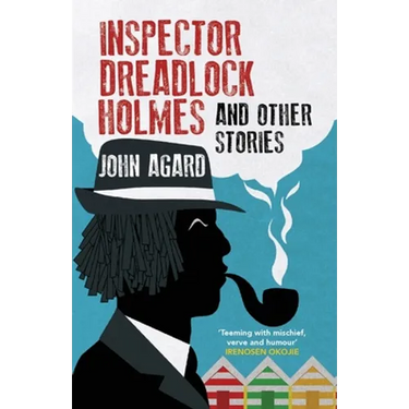 Inspector Dreadlock Holmes and Other Stories