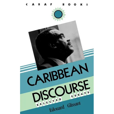 Caribbean Discourse: Selected Essays