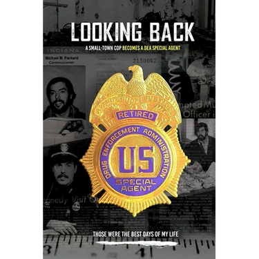 Looking Back: A small-town cop becomes a DEA agent