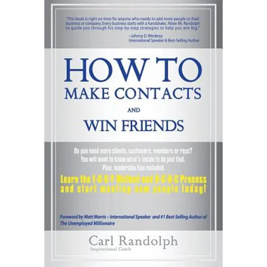 How To Make Contacts and Win Friends