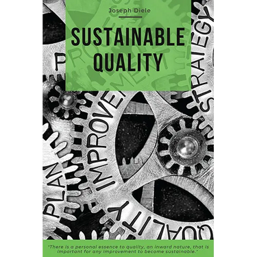 Sustainable Quality