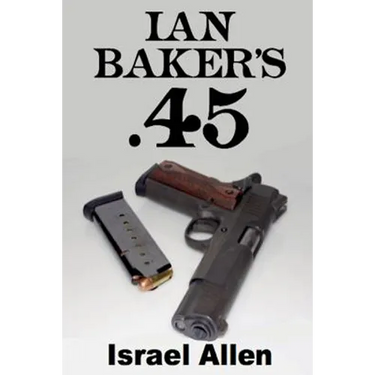 Ian Baker's .45