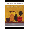 Still Life with Plums: Short Stories