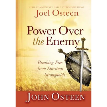 Power Over the Enemy: Breaking Free from Spiritual Strongholds