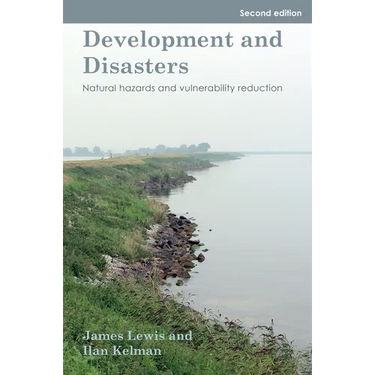 Development and Disasters: Natural hazards and vulnerability reduction