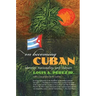 On Becoming Cuban: Identity, Nationality, and Culture
