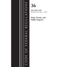 Code of Federal Regulations, Title 36 Parks, Forests, and Public Property 200-299, 2023