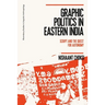 Graphic Politics in Eastern India: Script and the Quest for Autonomy