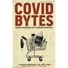 Covid Bytes: Naked Musings of a Disease Detective