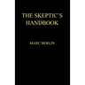 The Skeptic's Handbook