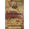 Citizen Survivor's Handbook