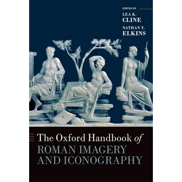 The Oxford Handbook of Roman Imagery and Iconography