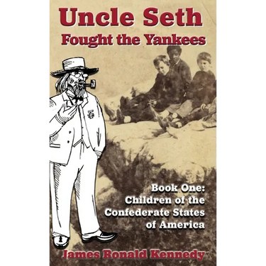 Uncle Seth Fought the Yankees