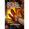 Stories for the 12 Days of Christmas (Paperback)