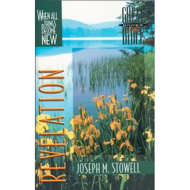 Revelation: When All Things Become New