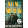 Vital Mission: A Jake Fortina Series Love Story
