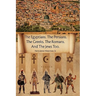 The Egyptians. the Persians. the Greeks. the Romans. and the Jews Too.
