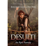 Desulti: An Epic Fantasy