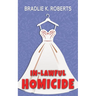 In-Lawful Homicide