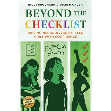 Beyond The Checklist: Raising Neurodivergent Teen Girls with Confidence
