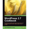 Wordpress 2.7 Cookbook