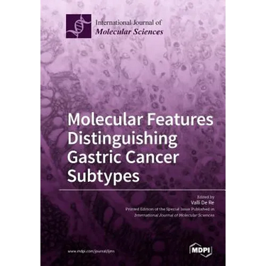 Molecular Features Distinguishing Gastric Cancer Subtypes