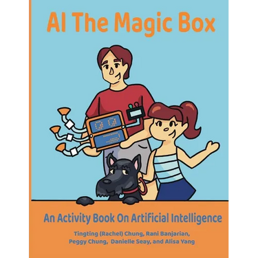 AI The Magic Box: An Activity Book on Artificial Intelligence
