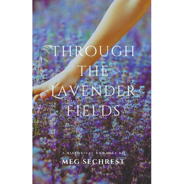 Through the Lavender Fields