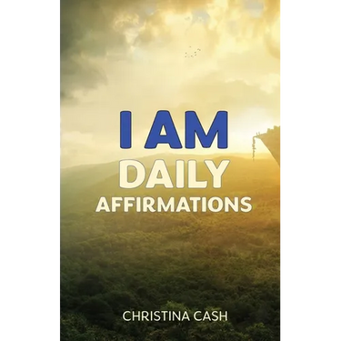 I AM Daily Affirmations