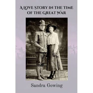 A Love Story in the Time of the Great War