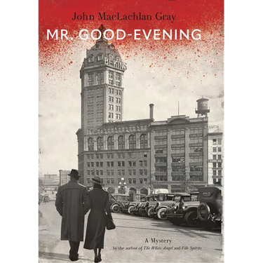 Mr. Good-Evening: A Mystery