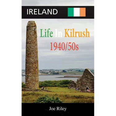 Ireland: Life in Kilrush