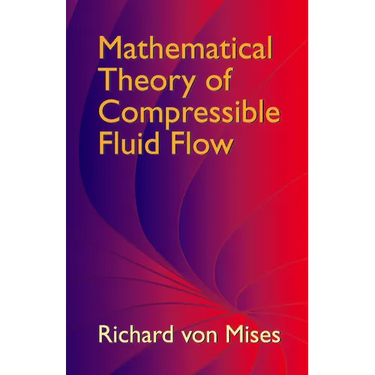 Mathematical Theory of Compressible Fluid Flow