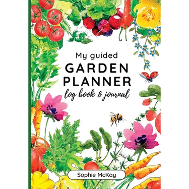 My Guided Garden Planner Log Book and Journal: The Gardener's Year-Round Companion for Planning, Tracking, and Celebrating Garden Life