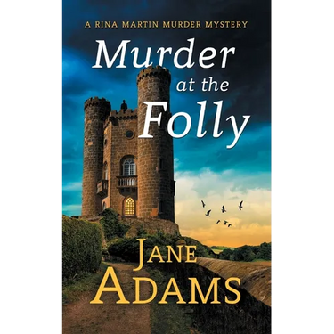 Murder at the Folly: A gripping cozy crime mystery full of twists
