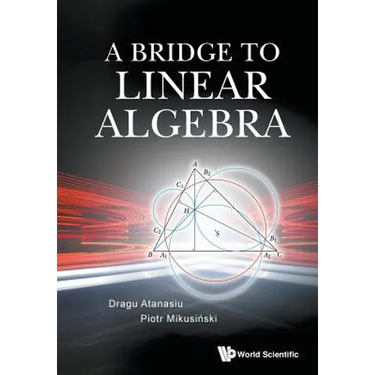 A Bridge to Linear Algebra