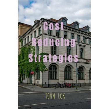 Cost Reducing Strategies
