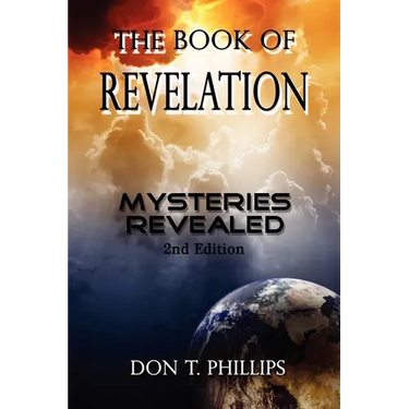 The Book of Revelation: Mysteries Revealed