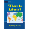 Where Is Liberia?