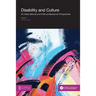 Disability and Culture: An International and Inter-professional Perspective