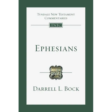 Ephesians: An Introduction and Commentary