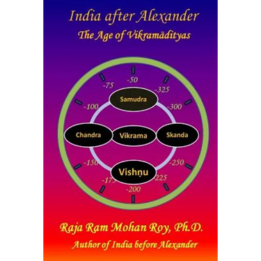 India after Alexander: The Age of Vikramadityas