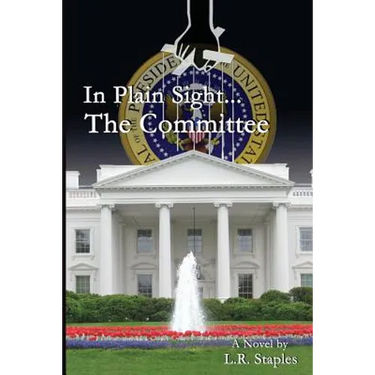 In Plain Sight...the Committee
